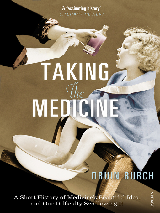 Title details for Taking the Medicine by Druin Burch - Available
